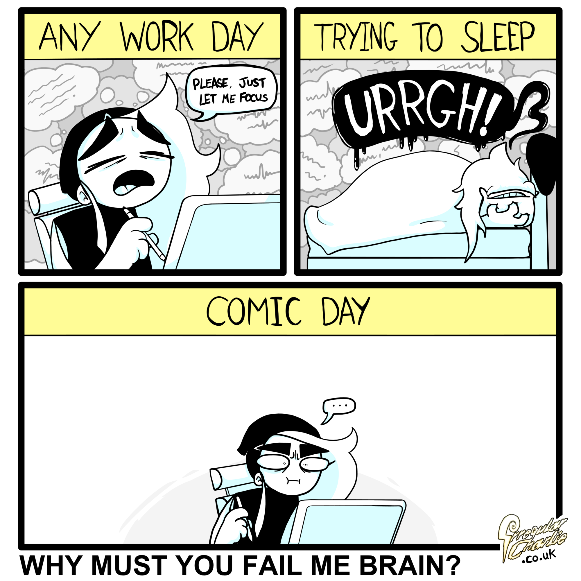 IrregularComic - Why must you fail me brain?